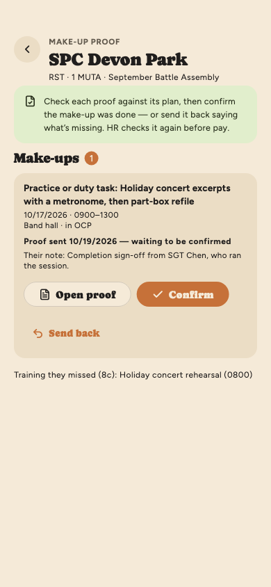 SPC Park's make-up proof, opened by their squad leader: the make-up, a practice or duty task of holiday concert excerpts and a part-box refile in the band hall in OCP, with the proof sent and Park's note that SGT Chen signed off on it, and Open proof, Confirm and Send back buttons; below it, the training Park missed.