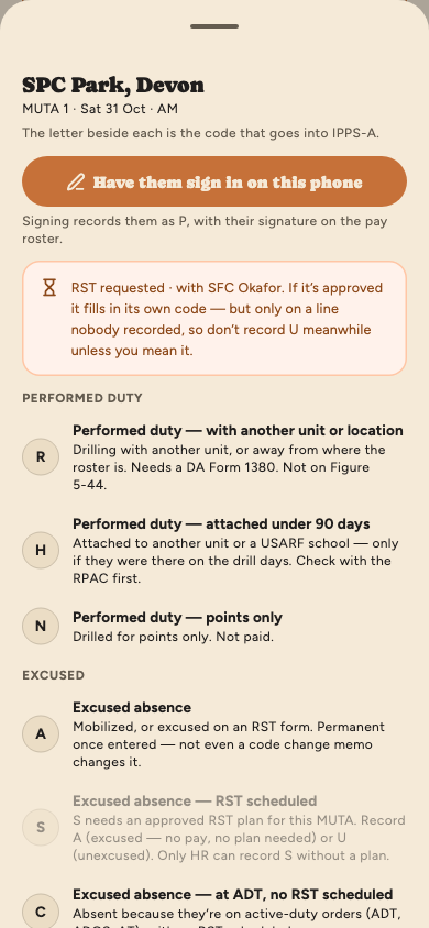 SPC Park's line on MUTA 1: a Have them sign in on this phone button, then a notice that Park's RST is requested and with SFC Okafor, so don't record U meanwhile unless you mean it. Under Performed duty R with another unit or location, H attached under 90 days, and N points only, and under Excused A excused absence, S RST scheduled greyed out because no approved RST plan names this MUTA, and C at ADT with no RST scheduled, with more below. Each has its letter and a line saying when it applies.