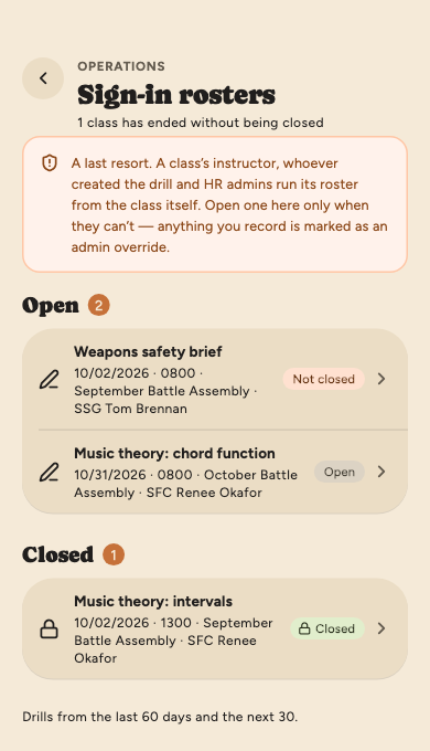 Sign-in rosters for an operations admin: a last-resort warning, a weapons safety brief from last month's drill marked Not closed, an open class at the next drill, and a closed music theory class.