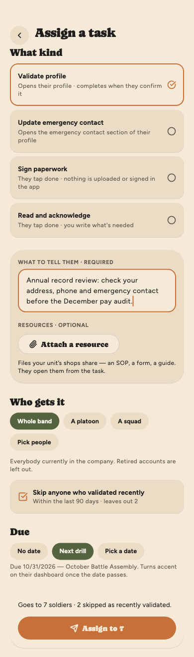 Assign a task: Validate profile chosen, a message typed with an Attach a resource button under it, the whole band picked with anyone who validated in the last 90 days skipped, due at the next drill, and a button reading Assign to 7.