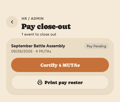 Pay close-out with one event: the September Battle Assembly, 4 MUTAs, Pay Pending, with Certify 4 MUTAs and Print pay roster beneath.