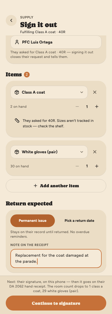 Sign it out: issuing to PFC Ortega a Class A coat (they asked for 40R) and a pair of white gloves on one receipt, as a permanent issue with a note.