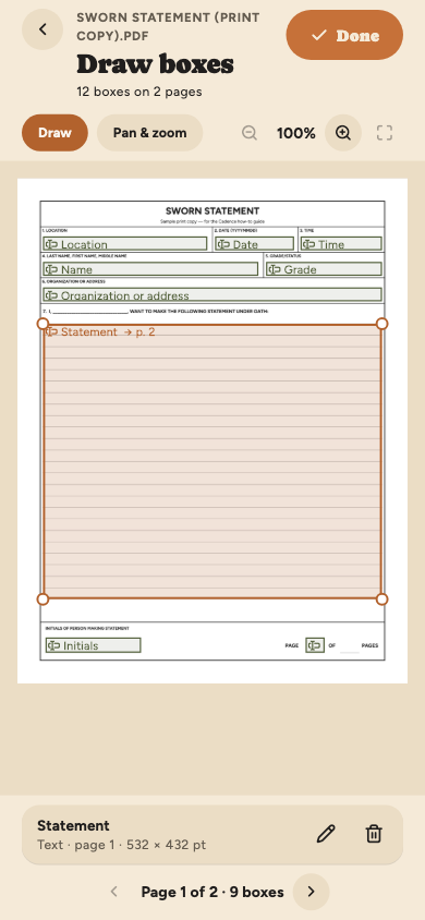 Draw boxes on page 1 of a sample sworn statement print copy: boxes for location, date, time, name, grade, organization, initials and page number, and the large statement box chosen, marked as continuing on page 2, with its edit and remove buttons below.
